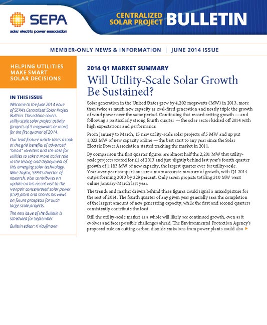 Centralized Solar Project Update Bulletin – First Quarter 2014