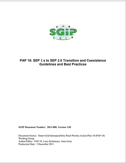 PAP 18: SEP 1.x to SEP 2.0 Transition and Coexistence Guidelines and Best Practices
