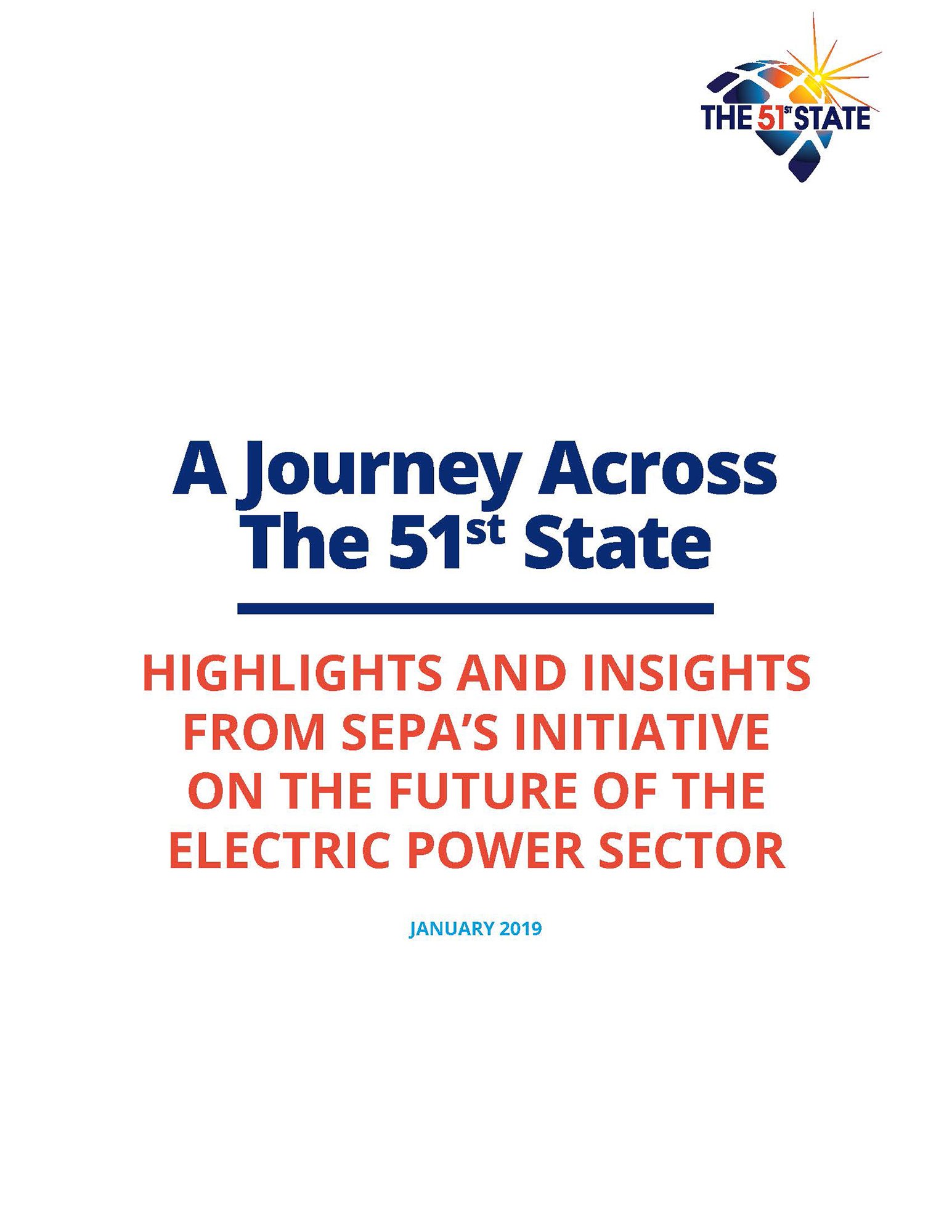 A Journey Across The 51st State: Highlights and Insights from SEPA’s Initiative on the Future of the Electric Power Sector