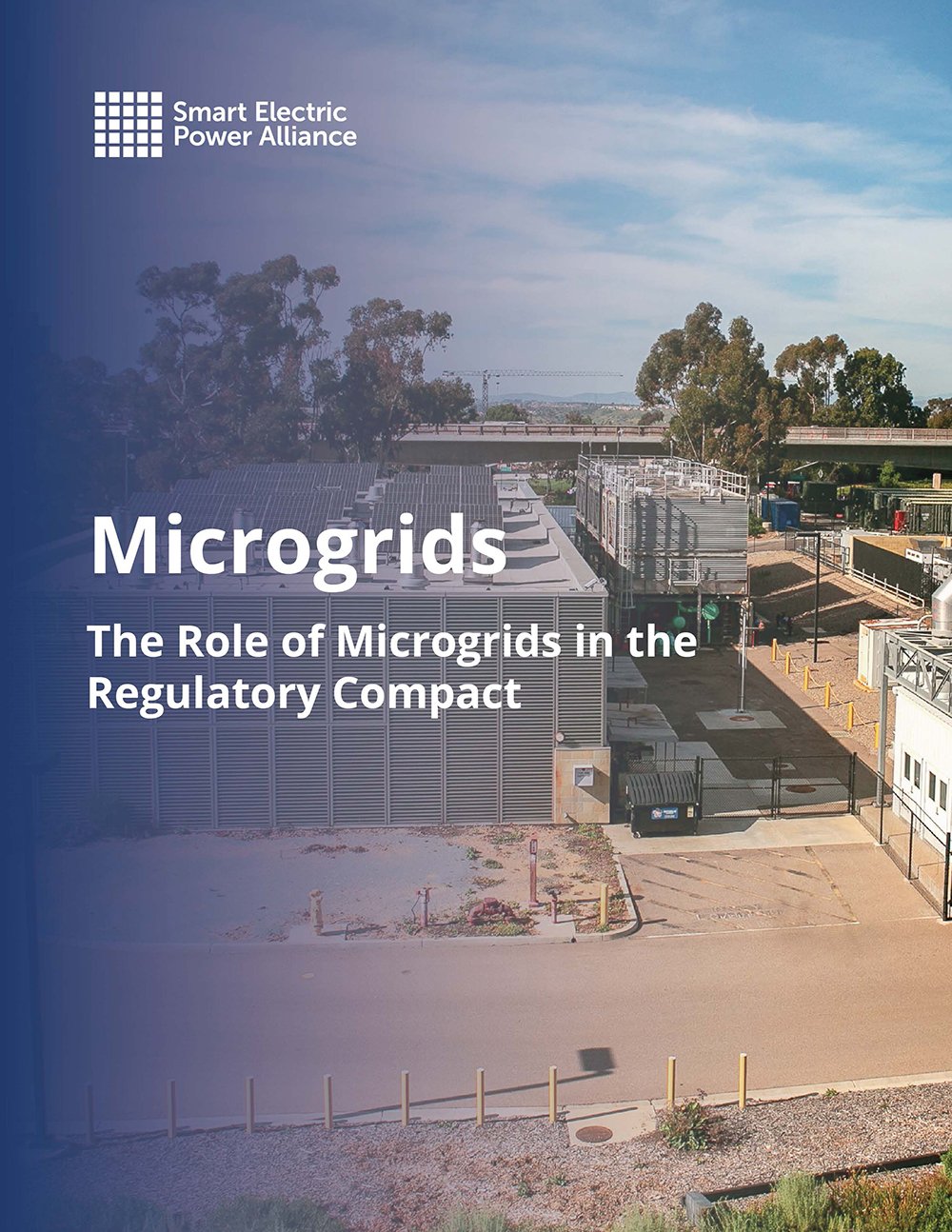 Microgrids – The Role of Microgrids in the Regulatory Compact