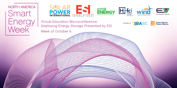 Deploying Energy Storage Presented by ESI | Virtual Education Microconference