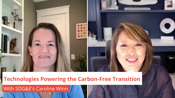 CEO Caroline Winn talks Resiliency, Microgrids & SDG&E’s Carbon-Free Energy Future
