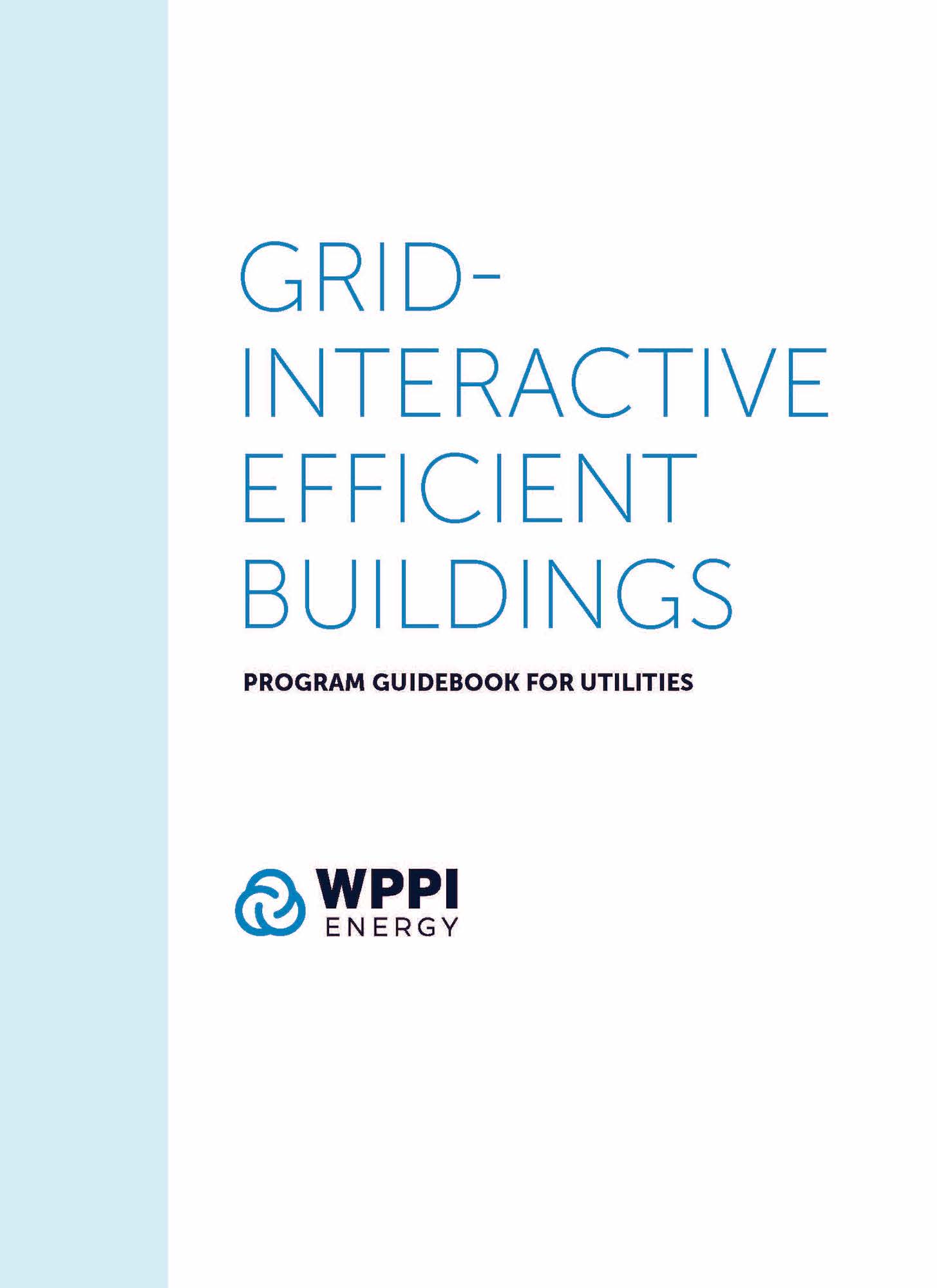 Grid Interactive Efficient Building Program Guidebook for Utilities