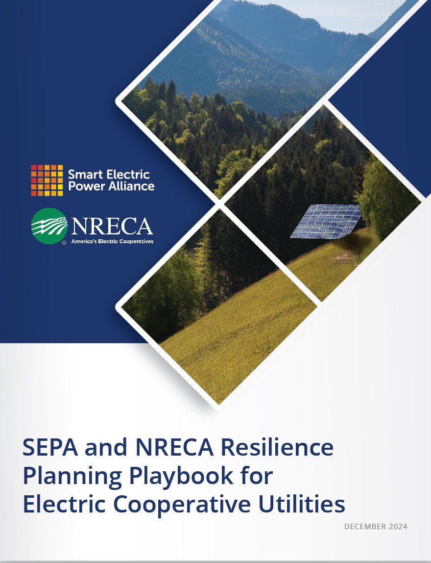 SEPA and NRECA Resilience Planning Playbook for Electric Cooperative Utilities